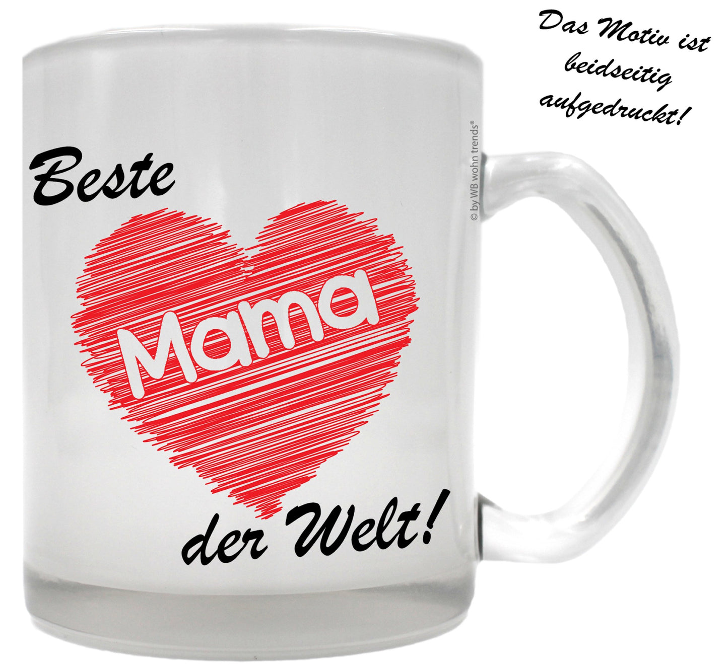 Tee-Glas mit beidseitigem Motiv, Beste Mama der Welt, Farbe: Milchglas, Kaffee-Tasse mit Motiv