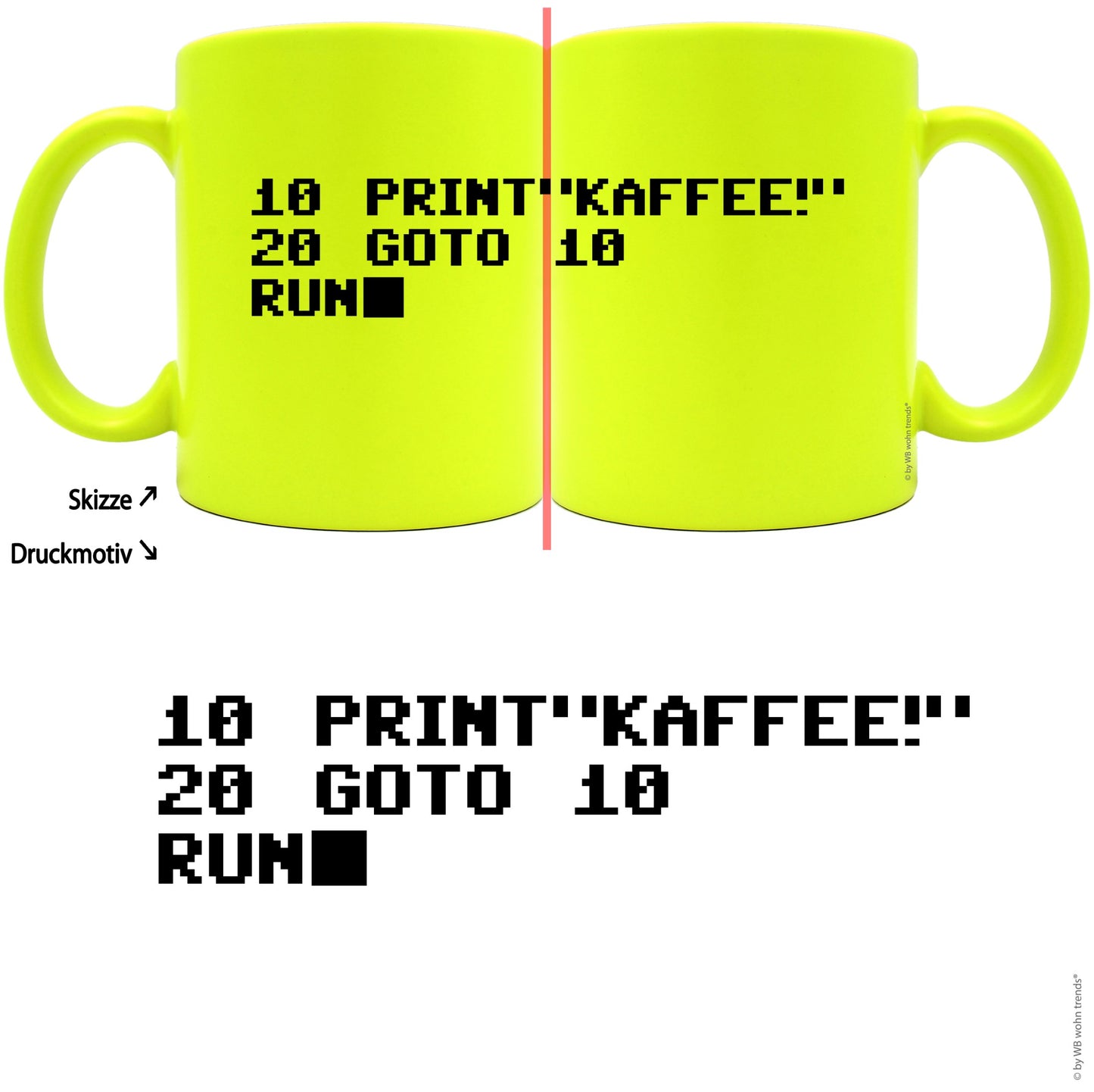 knallige Tasse mit rundum Motiv: Print KAFFEE / Basic Programm, Farbe: neon-gelb, Kaffee-Becher mit Motiv