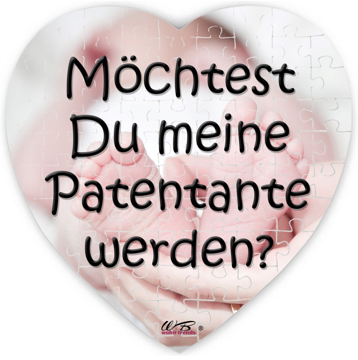 Puzzle-Botschaft Herz, Möchtest Du meine Patentante werden - Babyfüße, 75 Teile 19x19cm inkl. Geschenk-Beutel, WB wohn trends®