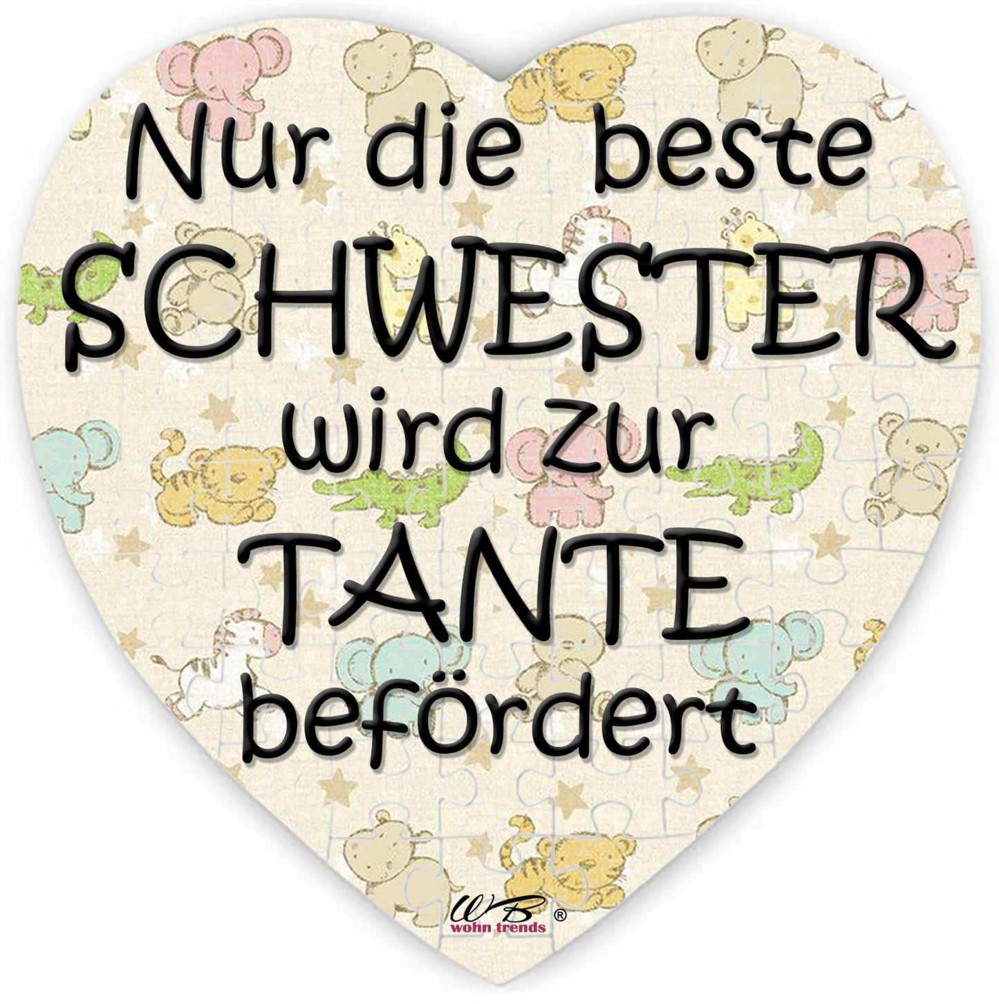 Puzzle-Botschaft Herz, Nur die beste Schwester wird zur Tante befördert - bunt, 75 Teile 19x19cm inkl. Geschenk-Beutel, WB wohn trends®
