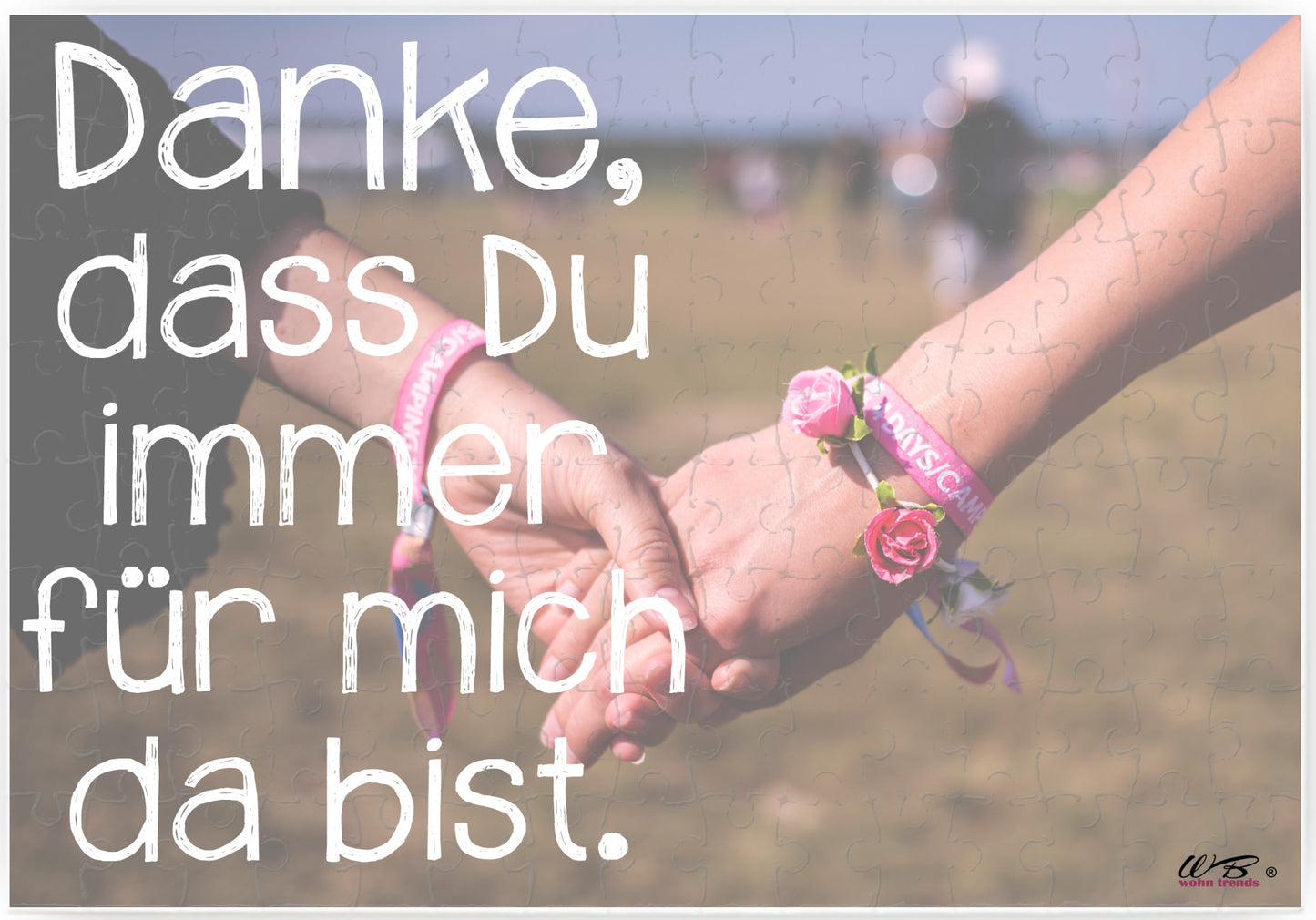 Puzzle-Botschaft eckig, Danke, dass Du immer für mich da bist - Hände, 120 Teile 27x18cm inkl. Geschenk-Beutel, WB wohn trends®