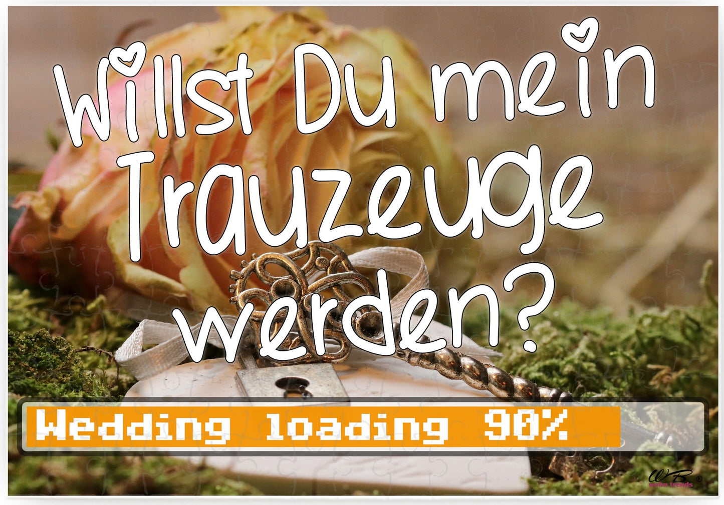 Puzzle-Botschaft eckig, Willst Du mein Trauzeuge werden - Wedding loading, (zur Hochzeit) 120 Teile 27x18cm inkl. Geschenk-Beutel, WB wohn trends®