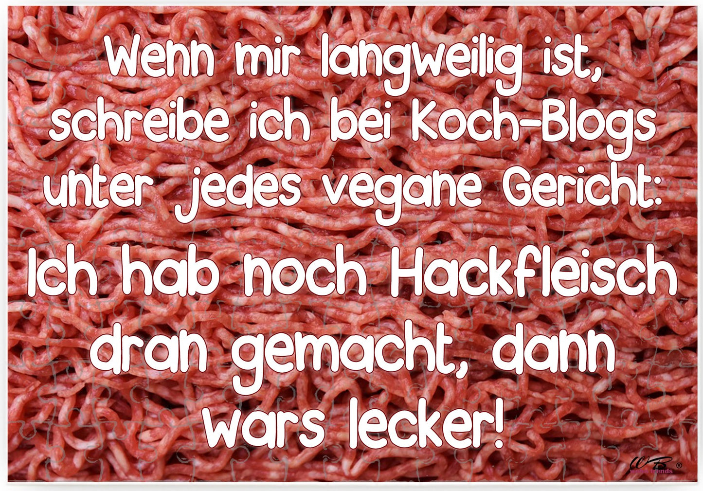 Puzzle-Botschaft eckig, Hackfleisch - schreibe ich unter Koch-Blogs, 120 Teile 27x18cm inkl. Geschenk-Beutel, WB wohn trends®