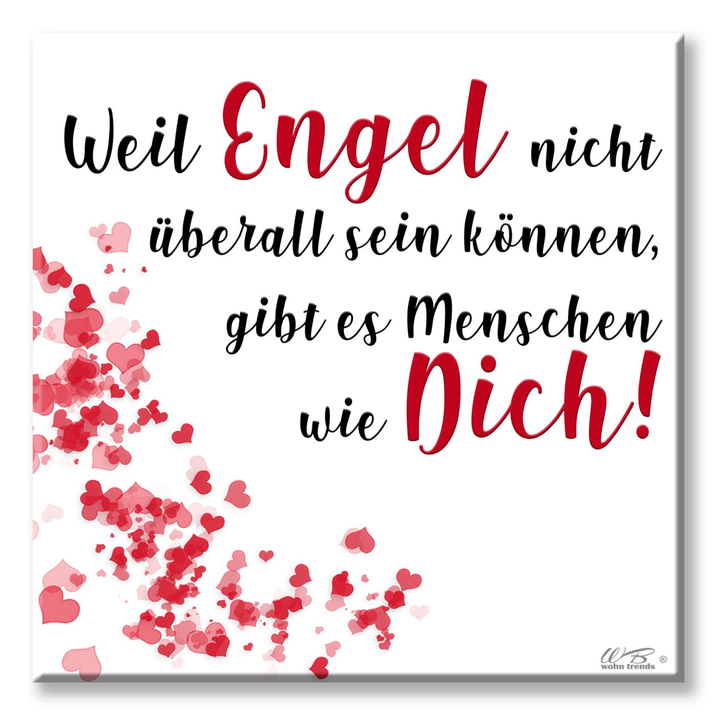 Deko-Fliese, Weil Engel nicht überall sein können gibt es Menschen wie dich, Foto-Fliese Wand-Bild Deko-Bild 15x15cm