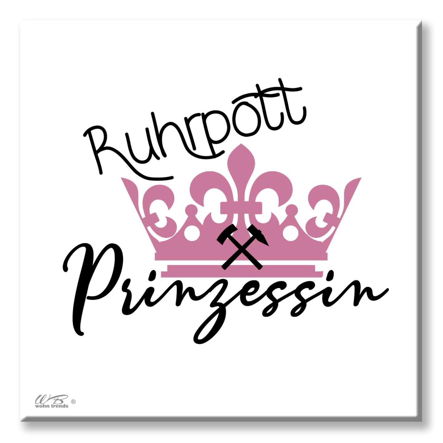 Deko-Fliese, Ruhrpott-Prinzessin Krone, Ruhrgebiet Ruhr-Pott Foto-Fliese Wand-Bild Deko-Bild 15x15cm
