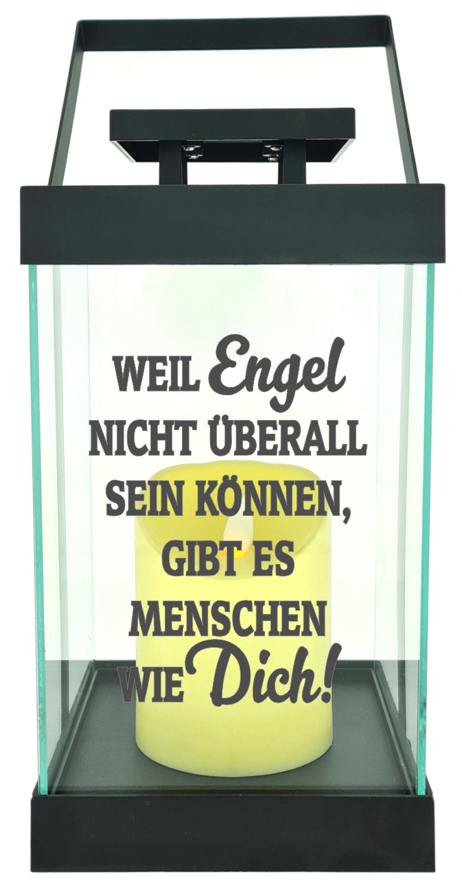 Edle Glas-Laterne mit LED-Kerze, Weil Engel nicht überall sein können gibt es Menschen wie dich, Timer, 35cm hoch mit Bügel, 24,5x13x13cm, Batterie LED-Licht LED-Laterne LED-Lampe mit Text Spruch