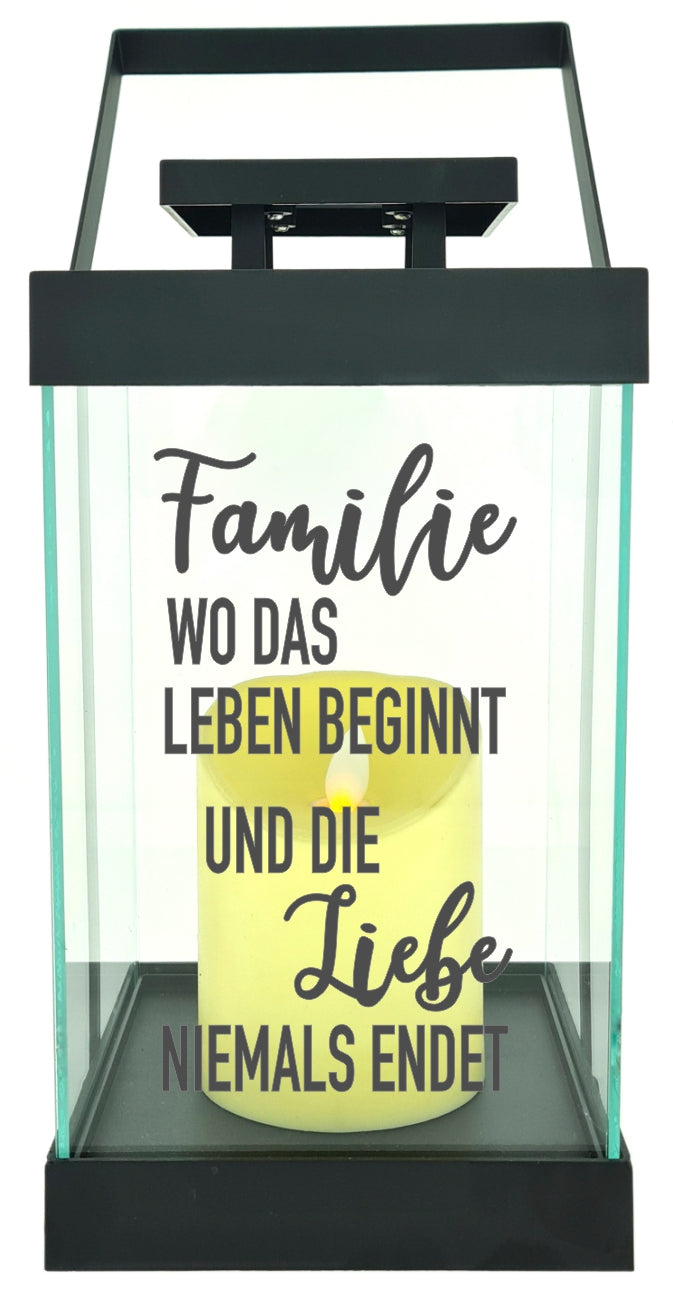 Edle Glas-Laterne mit LED-Kerze, Familie wo das Leben beginnt - Liebe niemals endet, Timer, 35cm hoch mit Bügel, 24,5x13x13cm, Batterie LED-Licht LED-Laterne LED-Lampe mit Text Spruch