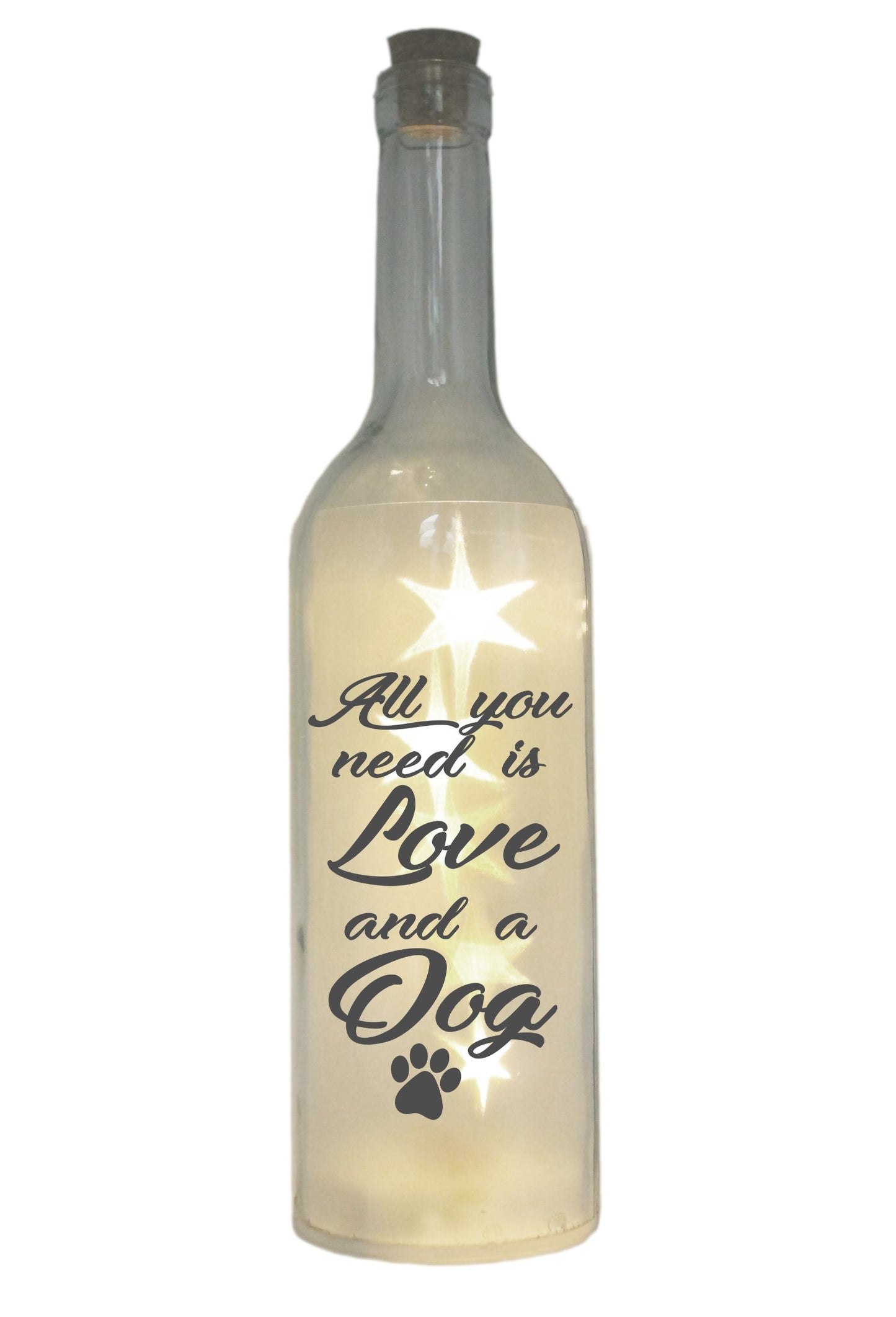 LED-Flasche mit Motiv, All you need is Love and a Dog, grau, 29cm, Flaschen-Licht Lampe mit Text Spruch