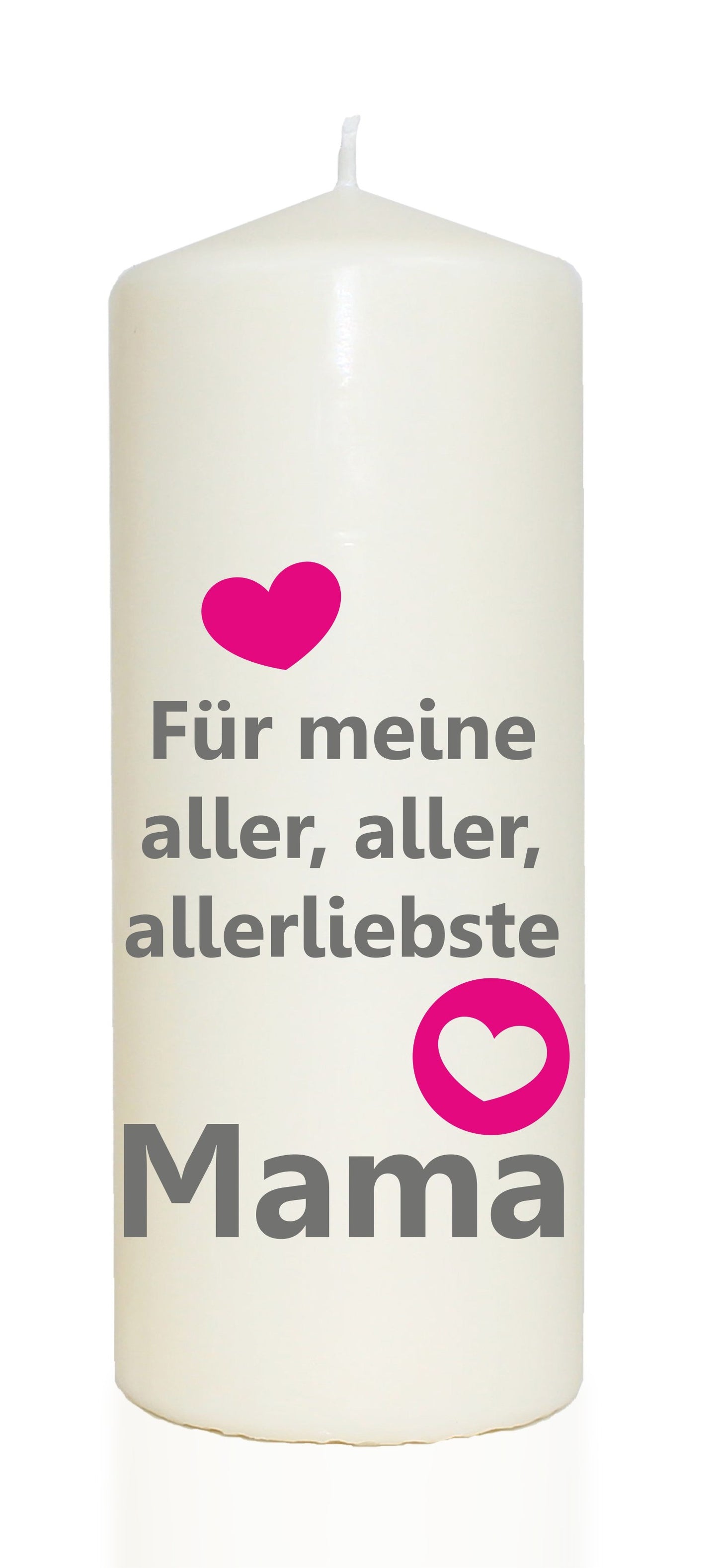 Spruchkerze, Für meine allerliebste Mama, 20cm, 765g Ø8cm, Kerze mit Spruch, Brenndauer ca 70 Std