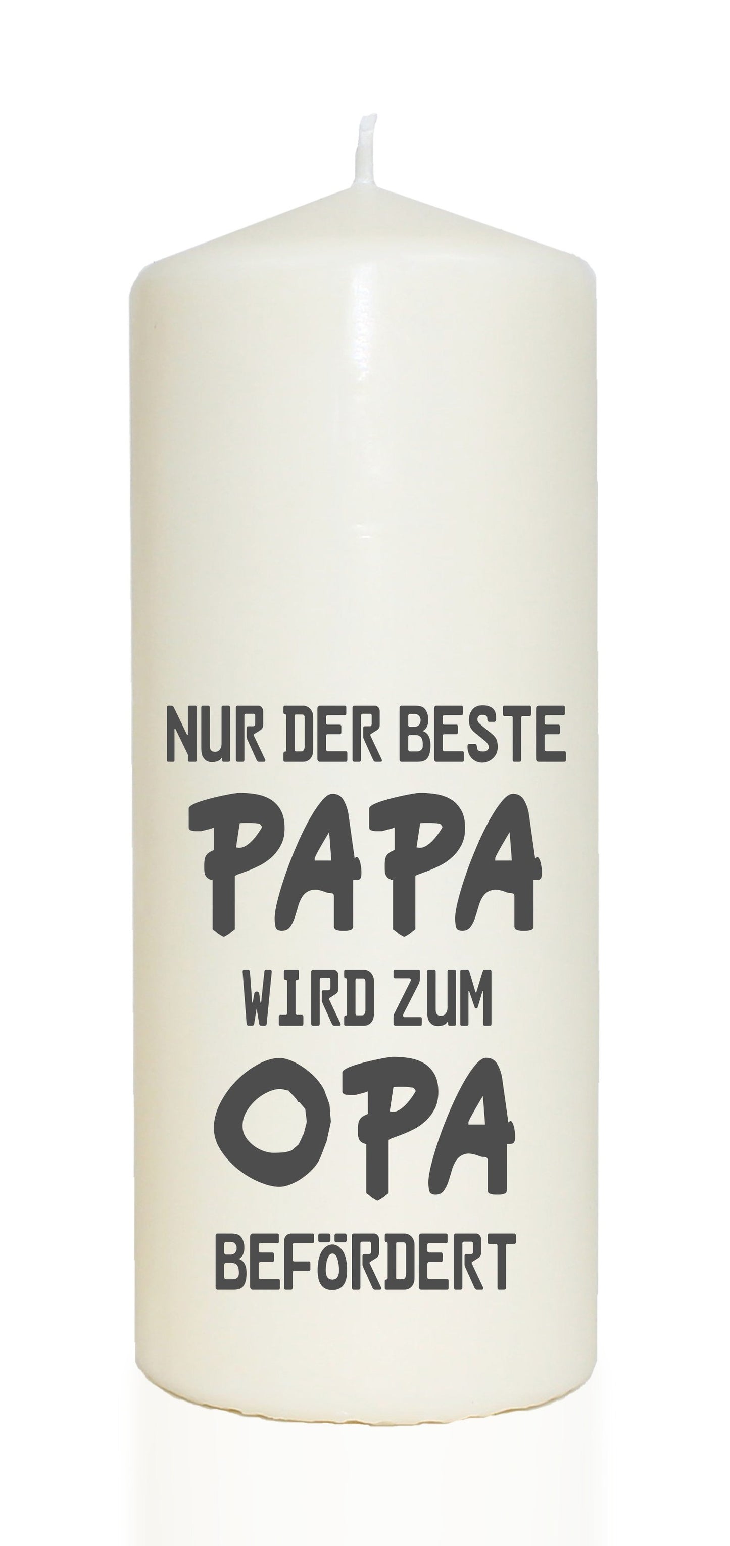 Spruchkerze, Nur der beste PAPA wird zum OPA befördert, grau, 20cm, 765g Ø8cm, Kerze mit Spruch, Brenndauer ca 70 Std