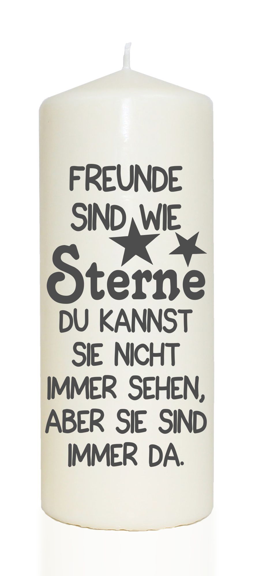 Spruchkerze, Freunde sind wie Sterne, grau, 20cm, 765g d8cm, Kerze mit Spruch, Brenndauer ca 70 Std