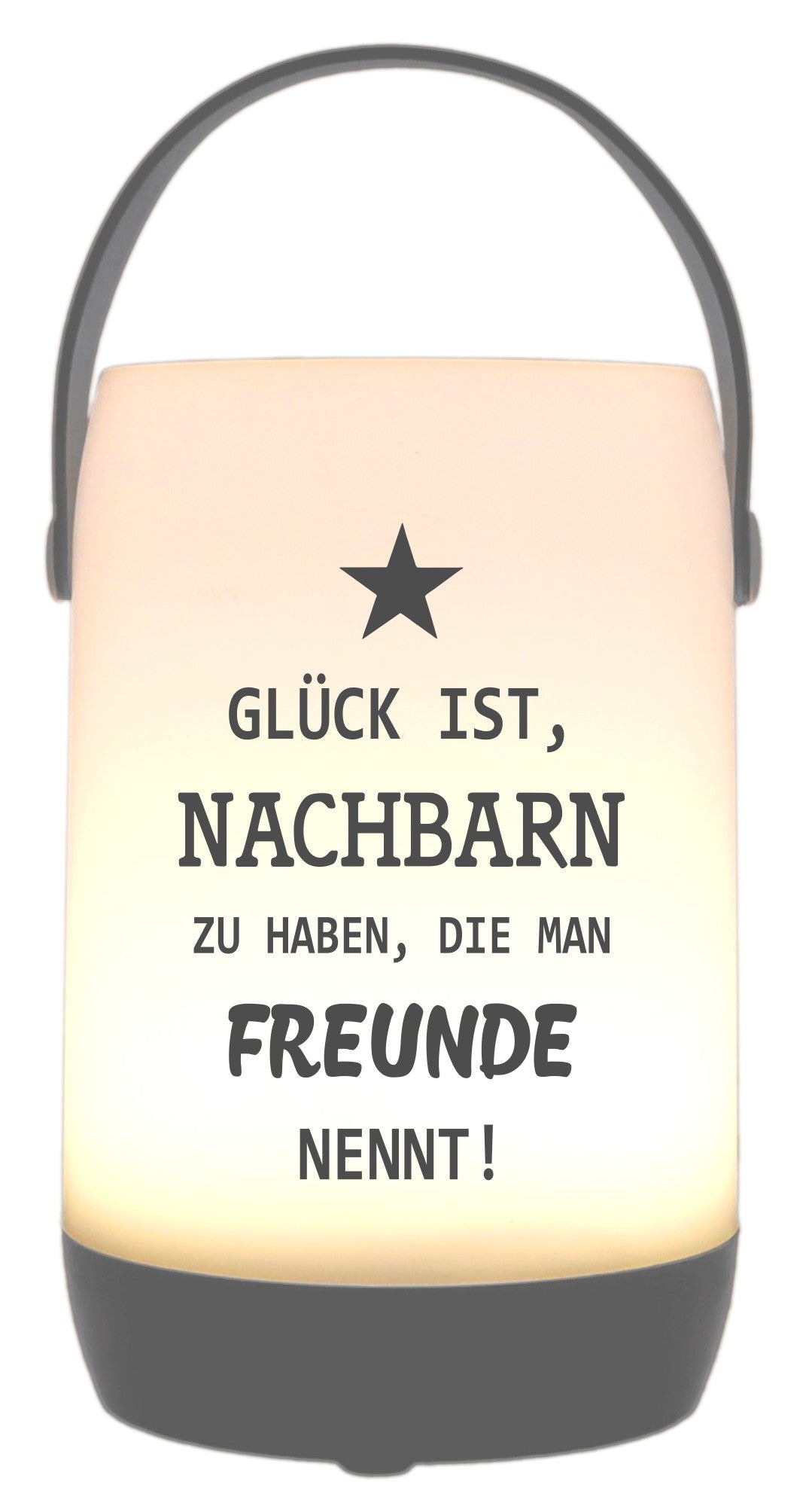 LED-Laterne Touch-Funktion & Akku, Nachbarn die man Freunde nennt, grau 19x11,5cm, mit Bügel 25cm, LED-Licht LED-Leuchte LED-Lampe