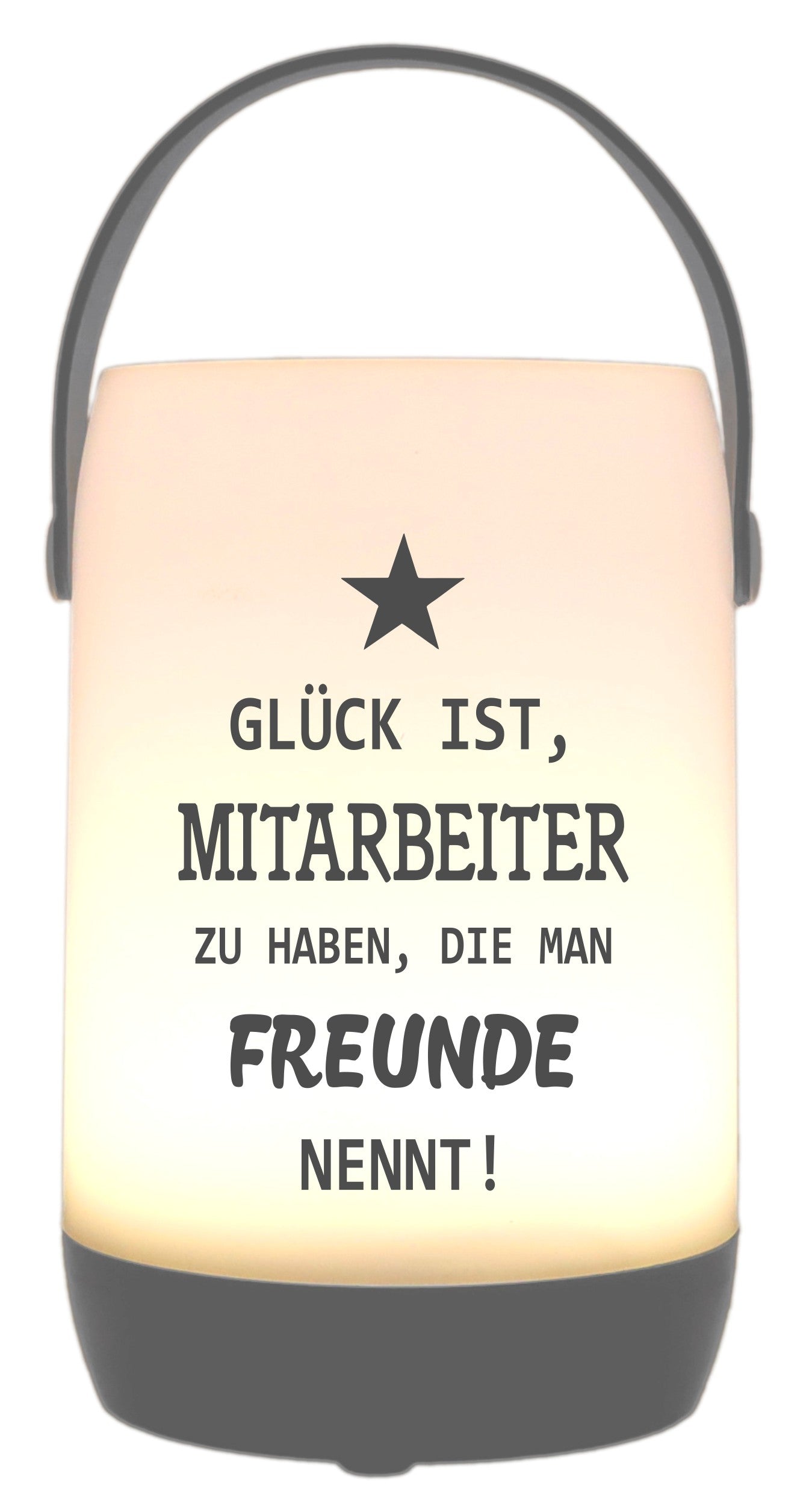 LED-Laterne Touch-Funktion & Akku, Mitarbeiter die man Freunde nennt, grau 19x11,5cm, mit Bügel 25cm, LED-Licht LED-Leuchte LED-Lampe