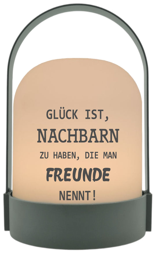 LED-Laterne, Nachbarn die man Freunde nennt, 22x14cm Batterie LED-Licht Kunststoff Lampe mit Text Spruch