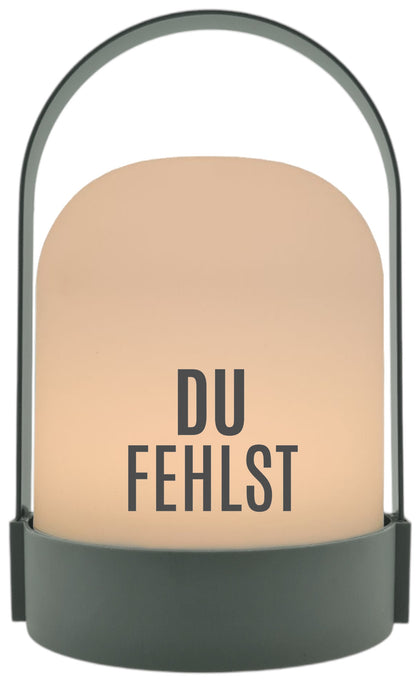 LED-Laterne,  Du fehlst, 22x14cm Batterie LED-Licht Kunststoff Lampe mit Text Spruch