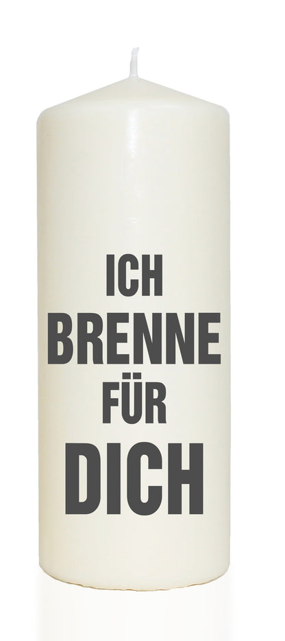 Spruchkerze, ICH BRENNE FÜR DICH, grau, 20cm, 765g Ø8cm, Kerze mit Spruch, Brenndauer ca 70 Std