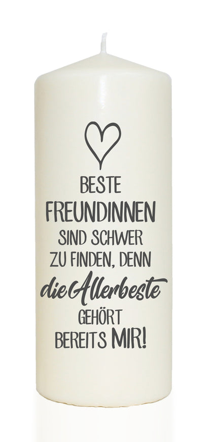 Spruchkerze, Beste Freundinnen sind schwer zu finden, grau, 20cm, 765g d8cm, Kerze mit Spruch, Brenndauer ca 70 Std