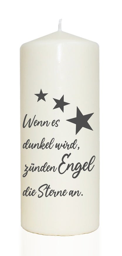 Spruchkerze, Wenn es dunkel wird zünden Engel die Sterne an, 20cm, 765g d8cm, Kerze mit Spruch, Brenndauer ca 70 Std