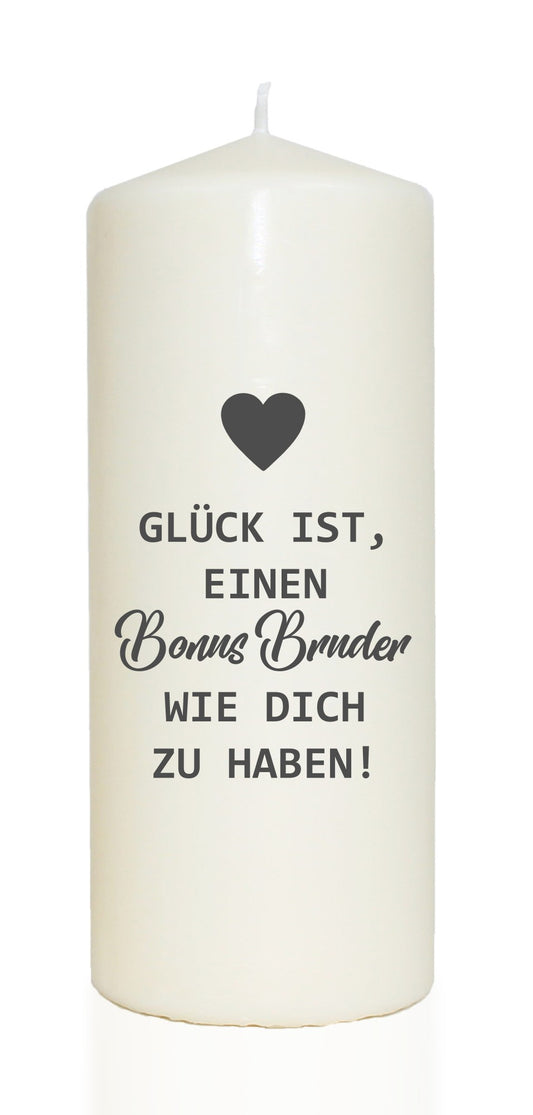 Spruchkerze, Glück ist einen Bonus-Bruder wie dich zu haben, 20cm, 765g d8cm, Kerze mit Spruch, Brenndauer ca 70 Std