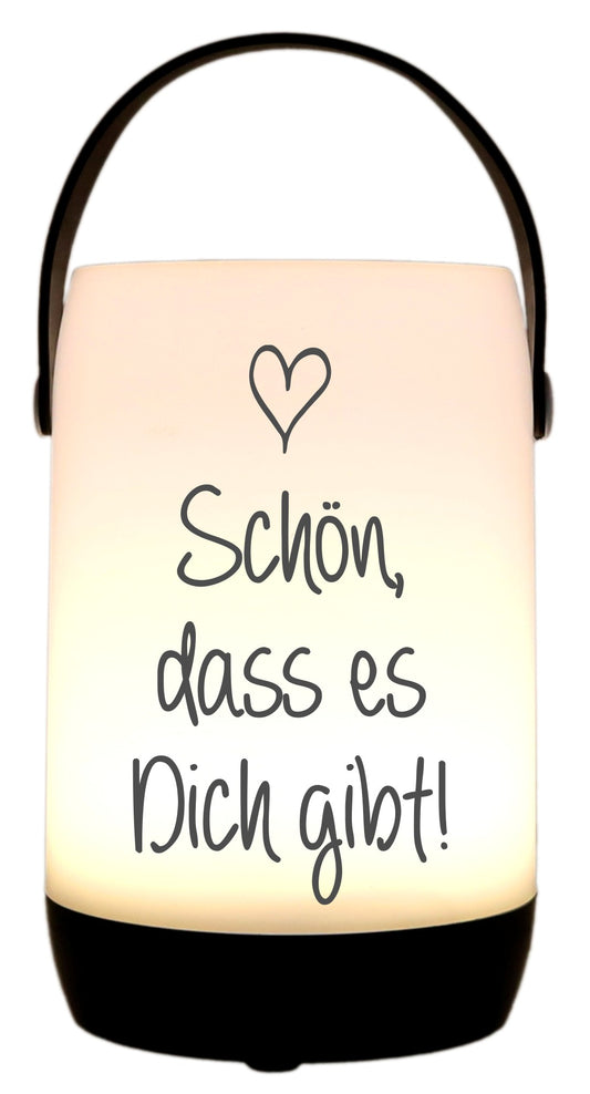 LED-Laterne Touch-Funktion & Akku, Schön dass es Dich gibt, schwarz 19x11,5cm, mit Bügel 25cm, LED-Licht LED-Leuchte LED-Lampe