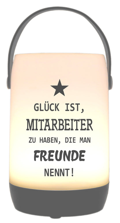 LED-Laterne Touch-Funktion & Akku, Mitarbeiter die man Freunde nennt, grau 19x11,5cm, mit Bügel 25cm, LED-Licht LED-Leuchte LED-Lampe