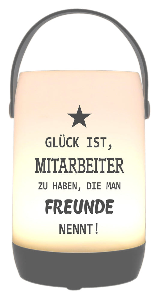 LED-Laterne Touch-Funktion & Akku, Mitarbeiter die man Freunde nennt, grau 19x11,5cm, mit Bügel 25cm, LED-Licht LED-Leuchte LED-Lampe