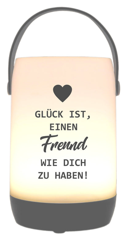 LED-Laterne Touch-Funktion & Akku, Glück ist einen Freund wie dich zu haben, grau 19x11,5cm, mit Bügel 25cm, LED-Licht LED-Leuchte LED-Lampe