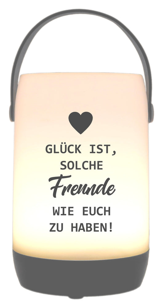 LED-Laterne Touch-Funktion & Akku, Glück ist solche Freunde wie euch zu haben, grau 19x11,5cm, mit Bügel 25cm, LED-Licht LED-Leuchte LED-Lampe