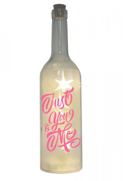 LED-Flasche mit Motiv, Just You & Me, rosa, 29cm, Flaschen-Licht Lampe mit Text Spruch