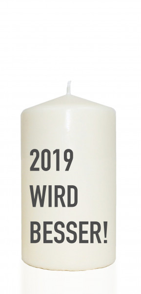Spruchkerze, 2019 wird besser!, grau, 14cm, 480g Ø8cm, Kerze mit Spruch, Brenndauer ca 55 Std