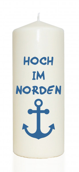 Spruchkerze, Hoch im Norden / Anker, blau, 20cm, 765g Ø8cm, Kerze mit Spruch, Brenndauer ca 70 Std