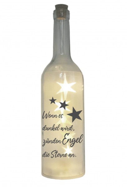 LED-Flasche mit Motiv, Wenn es dunkel wird zünden Engel die Sterne an, grau, 29cm, Flaschen-Licht Lampe mit Text Spruch